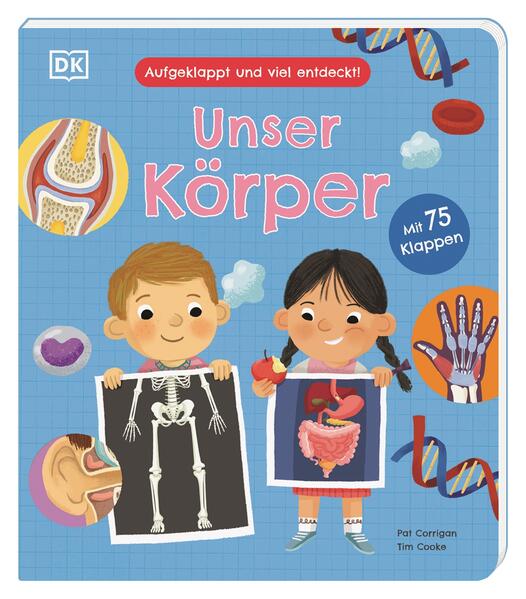 Aufgeklappt und viel entdeckt! Unser Körper Aufgeklappt und viel entdeckt! Unser Körper