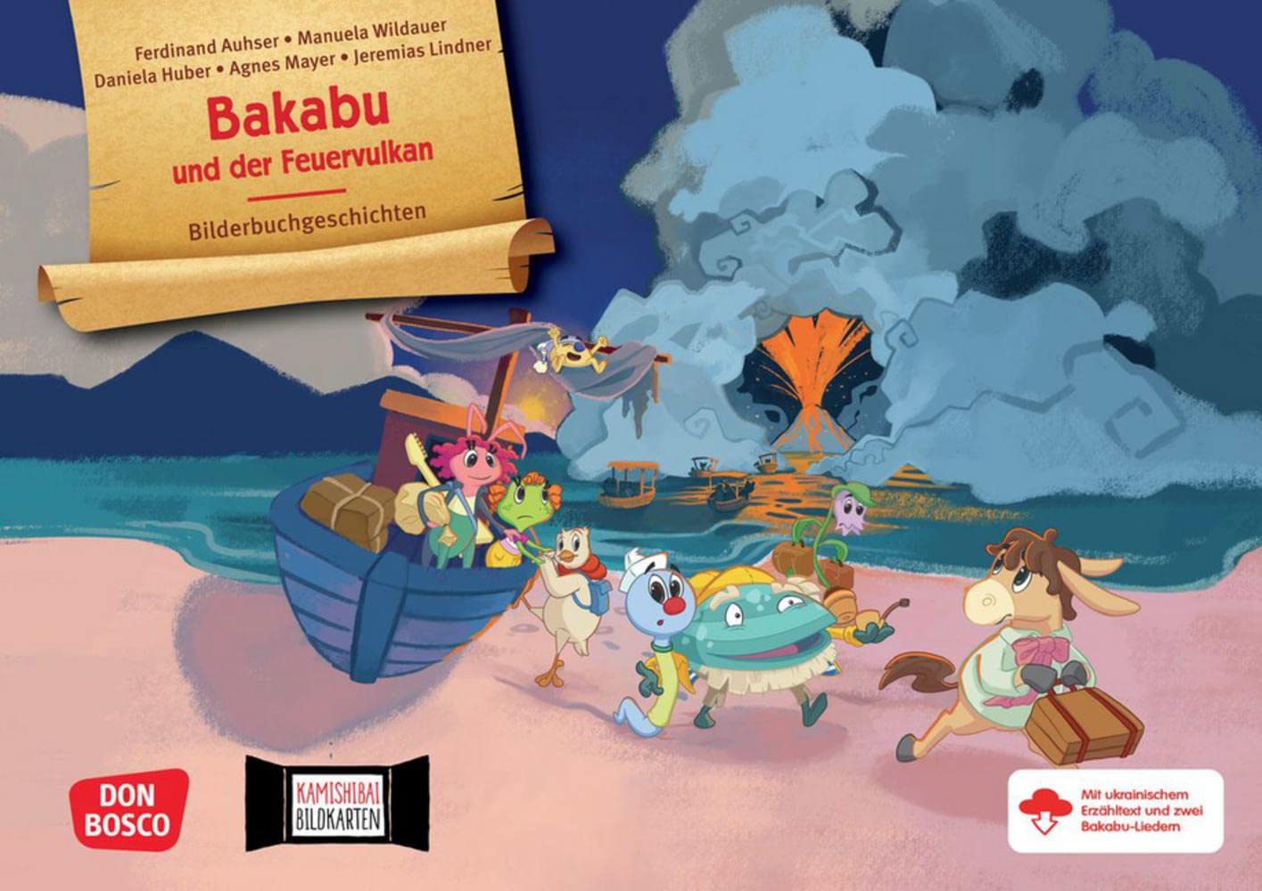 Bakabu und der Feuervulkan. Kamishibai Bildkartenset: Entdecken - Erzählen - Begreifen: Bilderbuchgeschichten. Eine Geschichte a