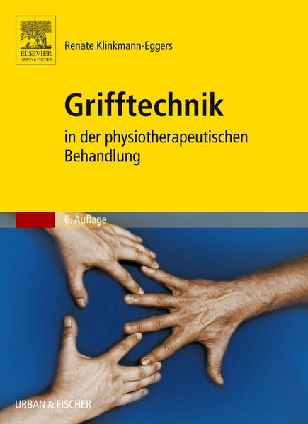 Grifftechnik in der physiotherapeutischen Behandlung