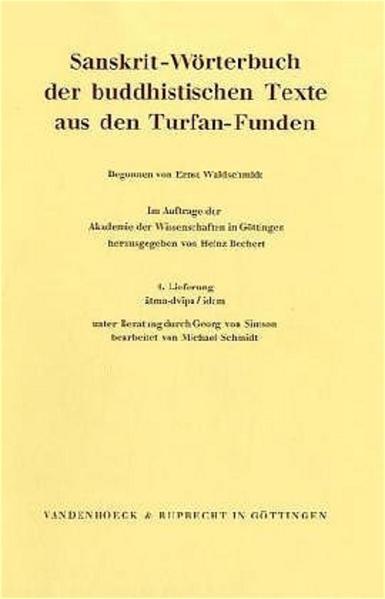 Sanskrit-Wörterbuch der buddhistischen Texte aus den Turfan-Funden. Lieferung 4