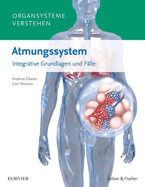 Organsysteme verstehen - Atmungssystem