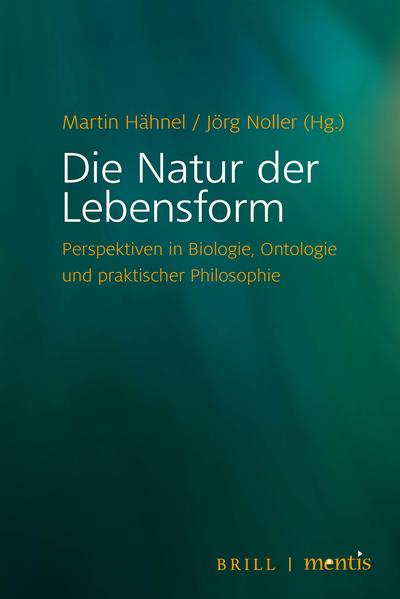 Die Natur der Lebensform