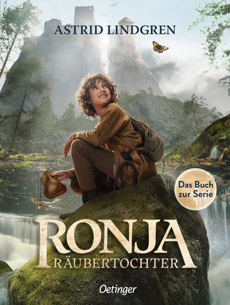 Ronja Räubertochter. Das Buch zur Serie Ronja Räubertochter. Das Buch zur Serie