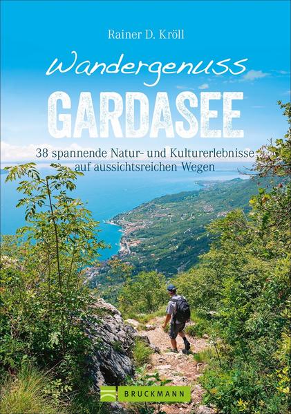 Wandergenuss Gardasee Wandergenuss Gardasee