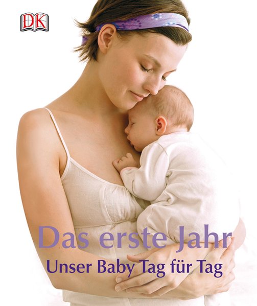 Das erste Jahr Das erste Jahr