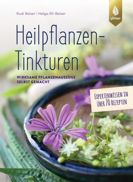 Heilpflanzen-Tinkturen Heilpflanzen-Tinkturen