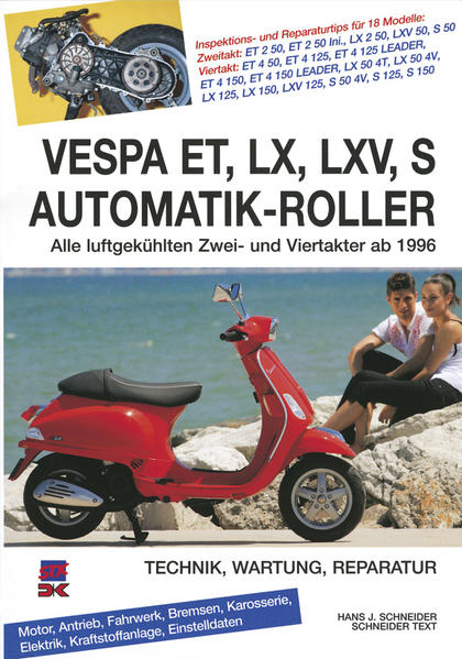Vespa ET, LX, LXV, S Automatik-Roller