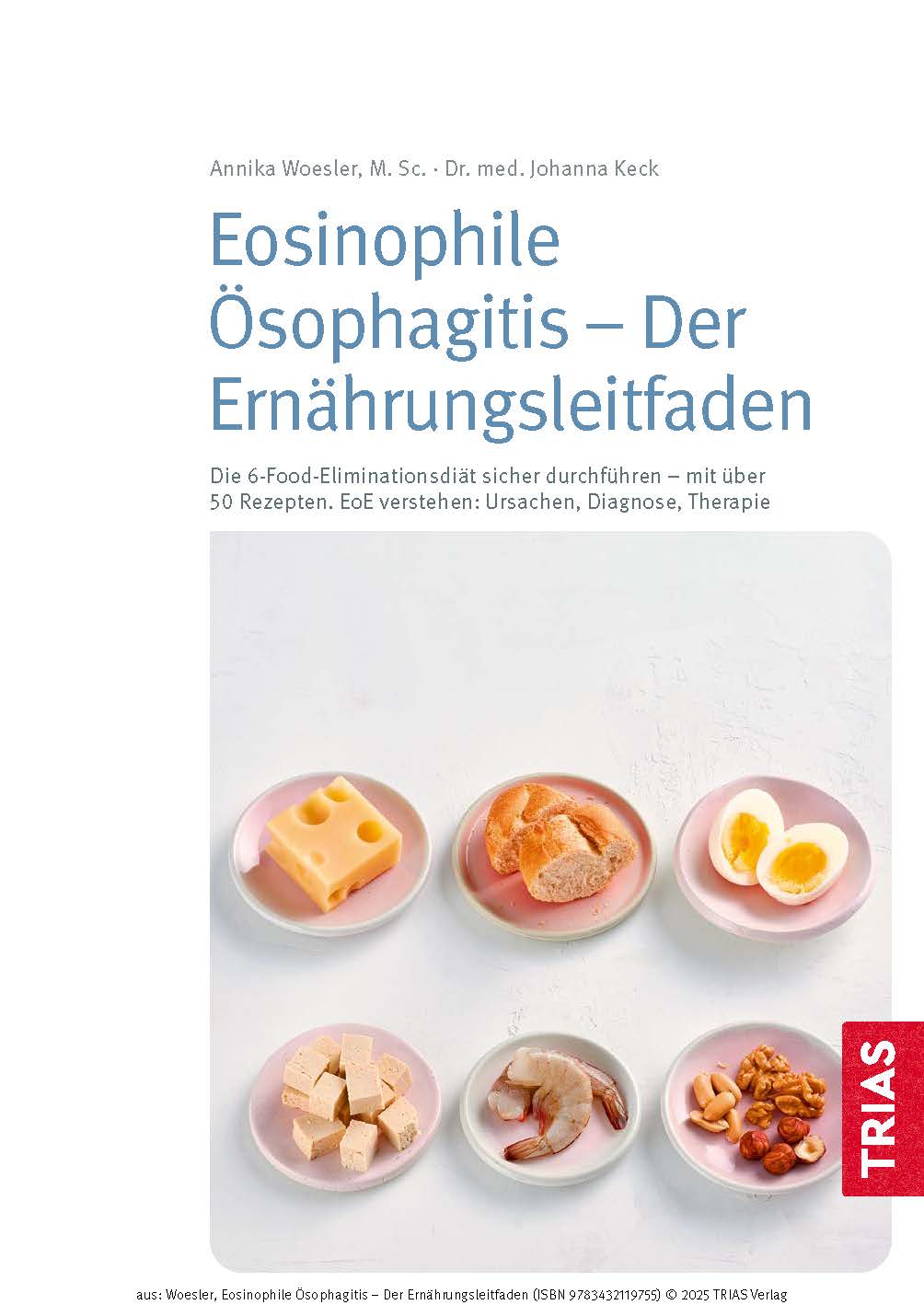 Eosinophile Ösophagitis - Der Ernährungsleitfaden