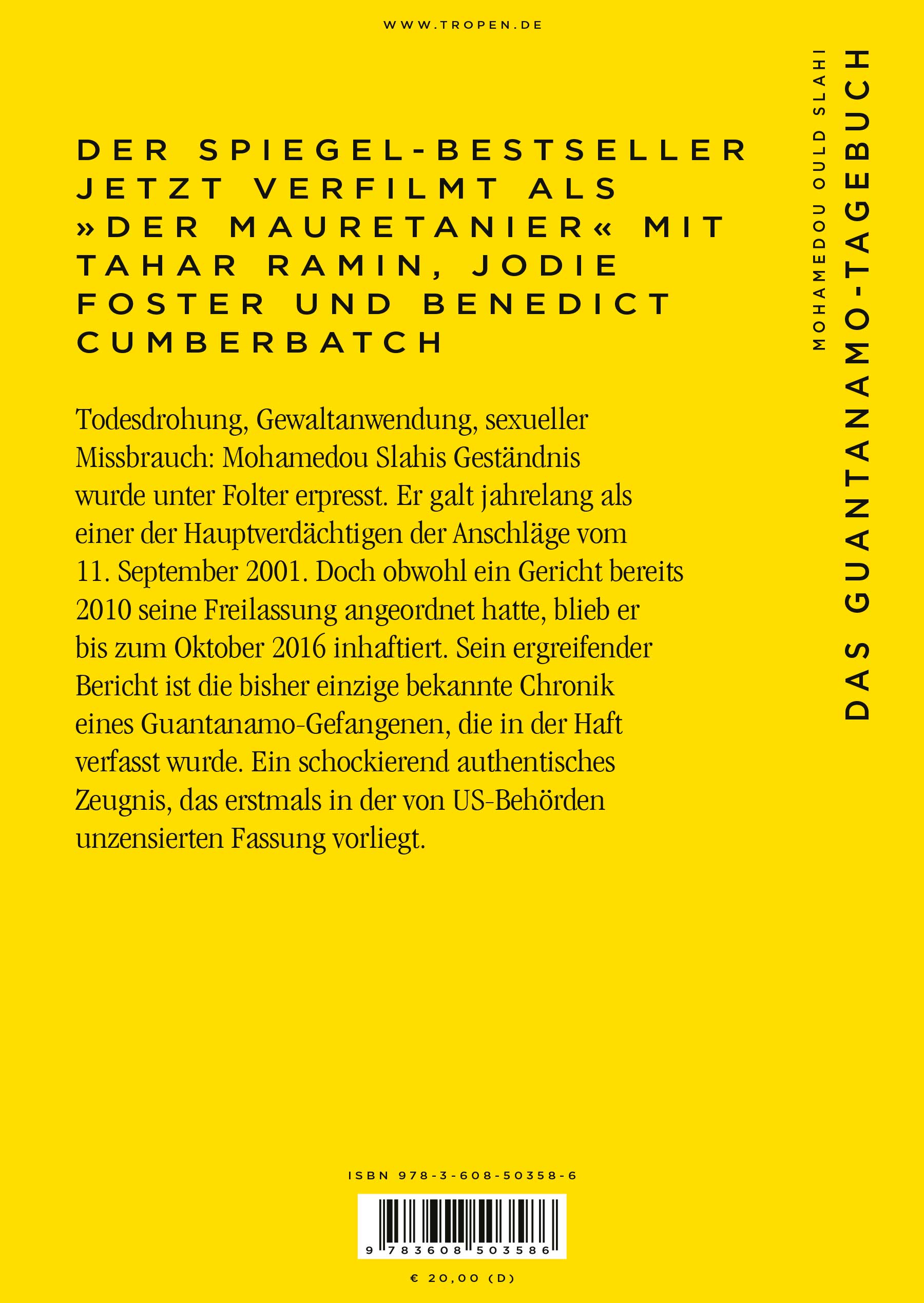 Das Guantanamo-Tagebuch unzensiert