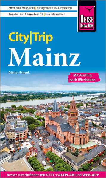 Reise Know-How CityTrip Mainz Reise Know-How CityTrip Mainz