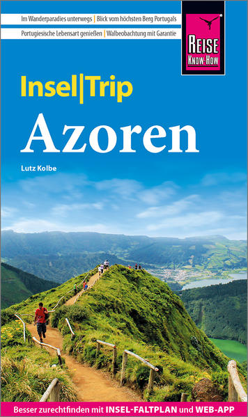 Reise Know-How InselTrip Azoren Reise Know-How InselTrip Azoren