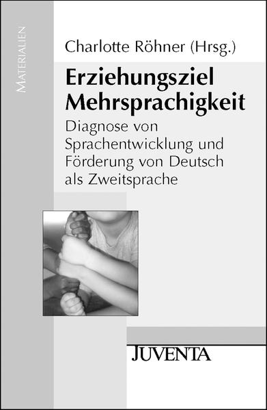 Erziehungsziel Mehrsprachigkeit