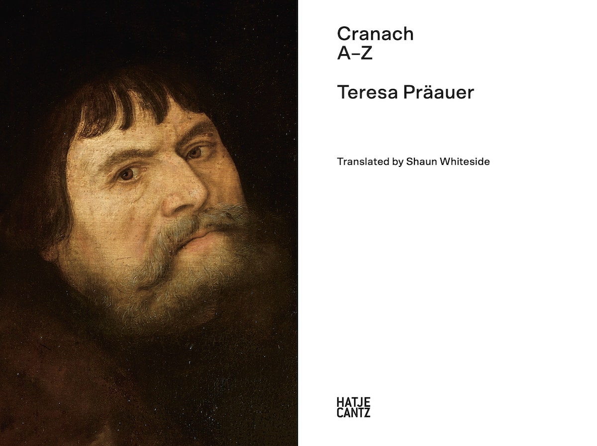 Lucas Cranach: A to Z Lucas Cranach: A to Z