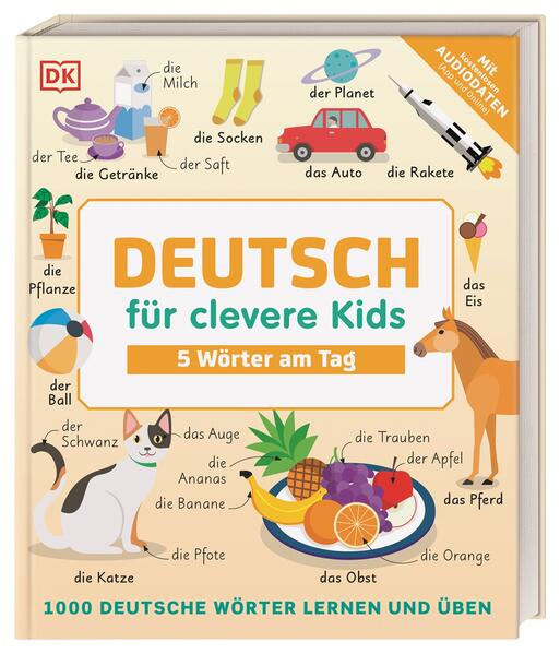 Deutsch für clevere Kids - 5 Wörter am Tag Deutsch für clevere Kids - 5 Wörter am Tag