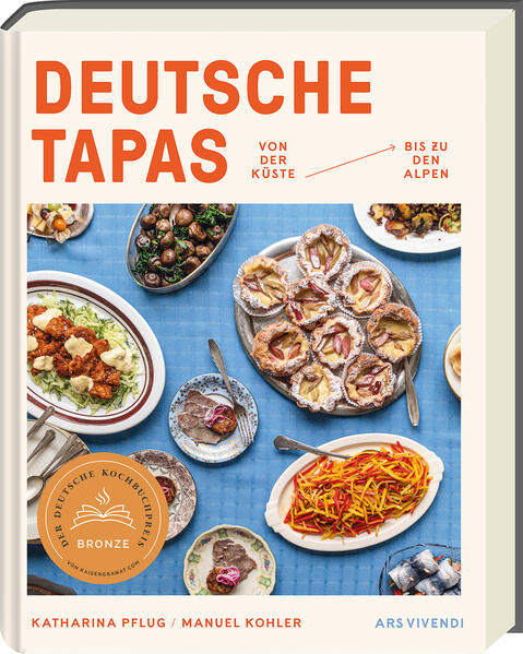 Deutsche Tapas - Von der Küste bis zu den Alpen - Deutscher Kochbuchpreis 2024 Bronze Deutsche Tapas - Von der Küste bis zu den Alpen - Deutscher Kochbuchpreis 2024 Bronze