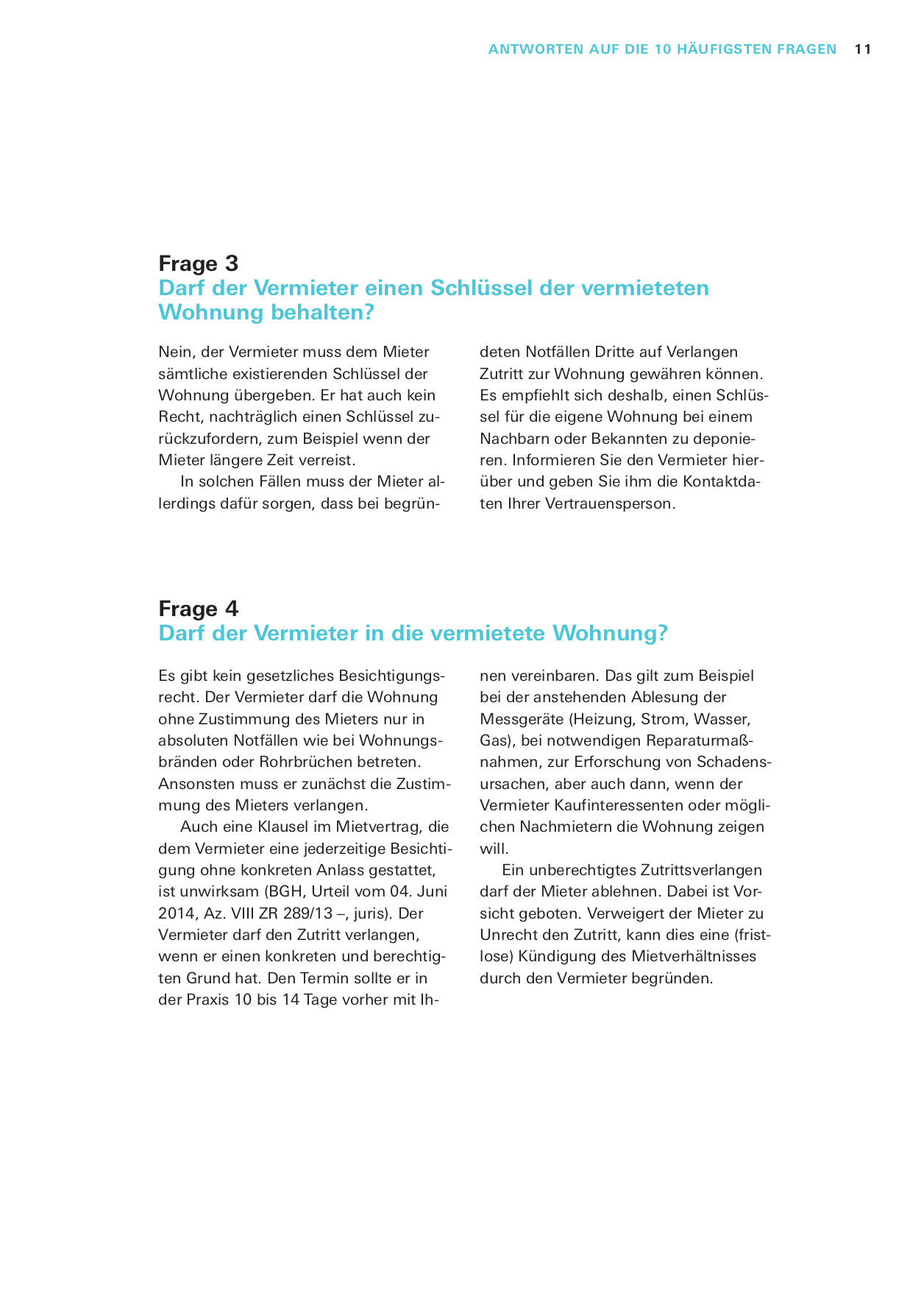 Das Mieter-Set Das Mieter-Set
