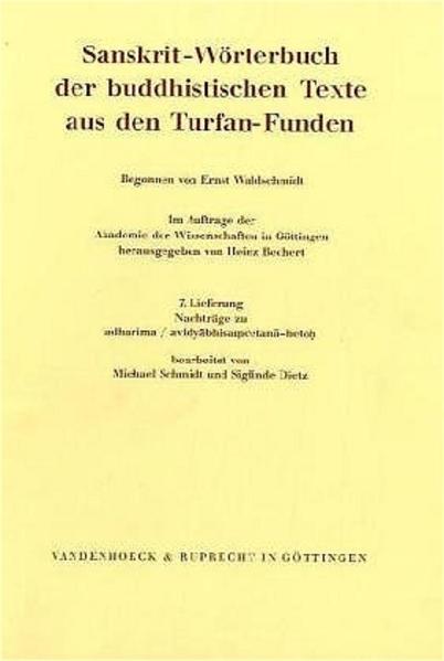 Sanskrit-Wörterbuch der buddhistischen Texte aus den Turfan-Funden. Lieferung 7