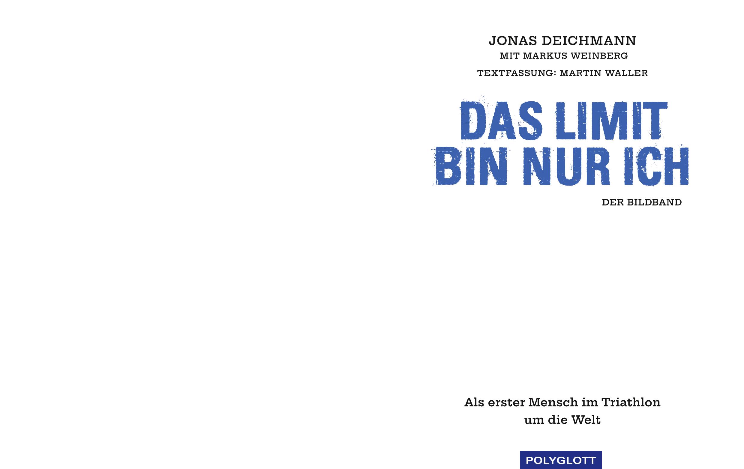 Das Limit bin nur ich – Der Bildband