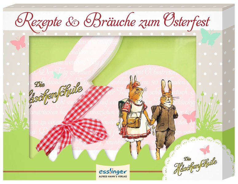 Die Häschenschule: Die Häschenschule – Rezepte & Bräuche zum Osterfest Die Häschenschule: Die Häschenschule – Rezepte & Bräuche zum Osterfest