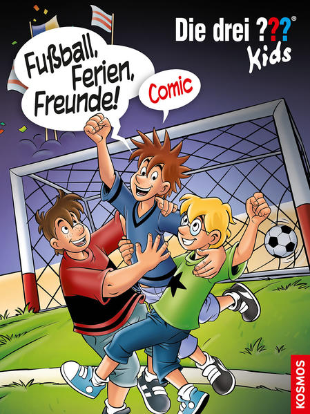 Die drei ??? Kids, Fußball, Ferien, Freunde!