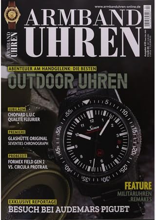 ARMBAND UHREN 4/2025 "Abenteuer am Handgelenk: Die besten Outdoor Uhren"