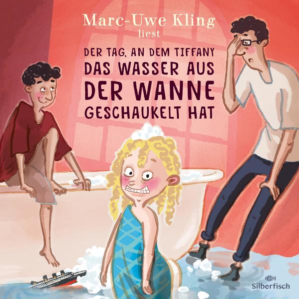 Der Tag, an dem Tiffany das Wasser aus der Wanne geschaukelt hat (Audio-CD)