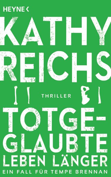 Totgeglaubte leben länger Totgeglaubte leben länger