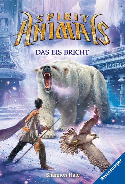 Spirit Animals, Band 4: Das Eis bricht