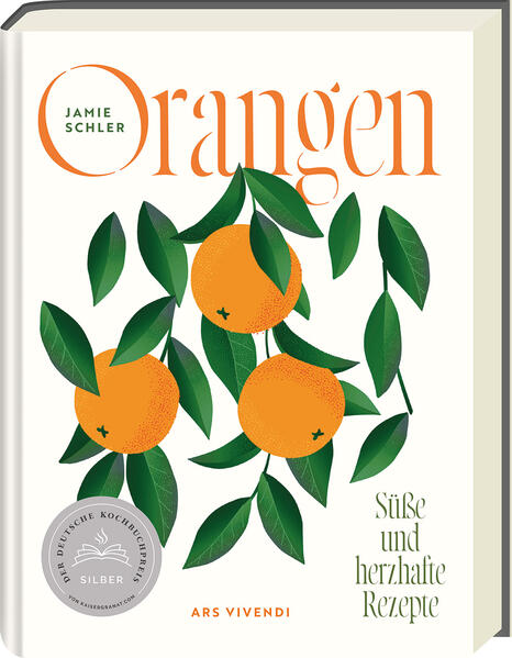 Orangen - Deutscher Kochbuchpreis 2024 Silber Orangen - Deutscher Kochbuchpreis 2024 Silber