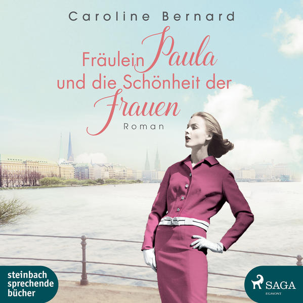 Fräulein Paula und die Schönheit der Frauen (Audio-CD)