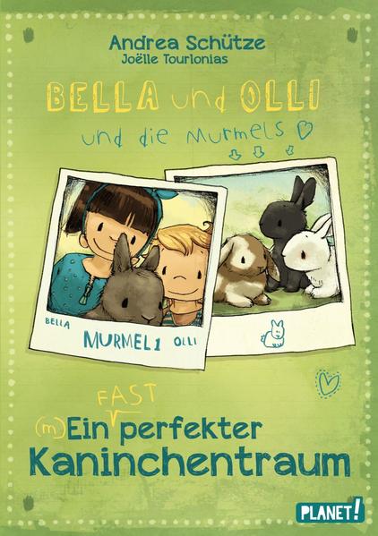 Bella und Olli – Ein (fast) perfekter Kaninchentraum