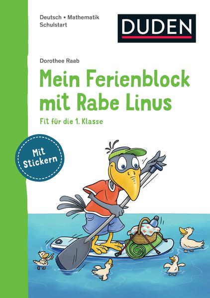 Mein Ferienblock mit Rabe Linus – Fit für die 1. Klasse