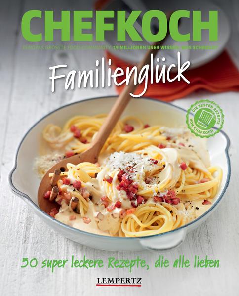 CHEFKOCH: Familienglück