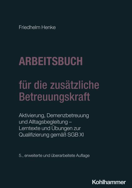 Arbeitsbuch für die zusätzliche Betreuungskraft