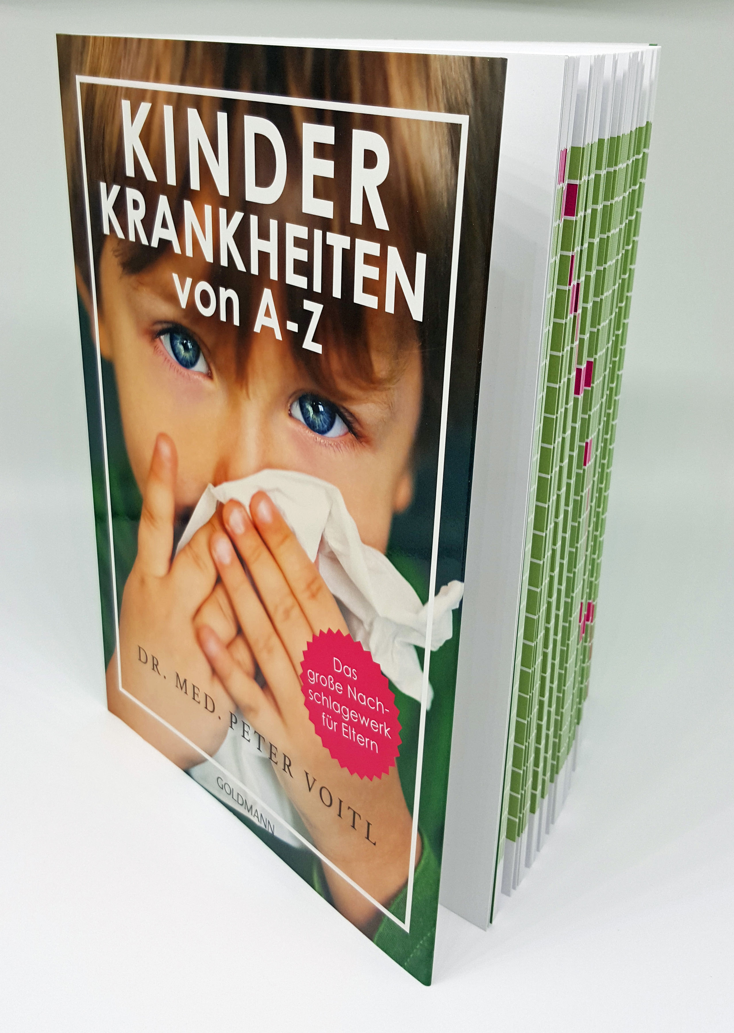 Kinderkrankheiten von A-Z Kinderkrankheiten von A-Z