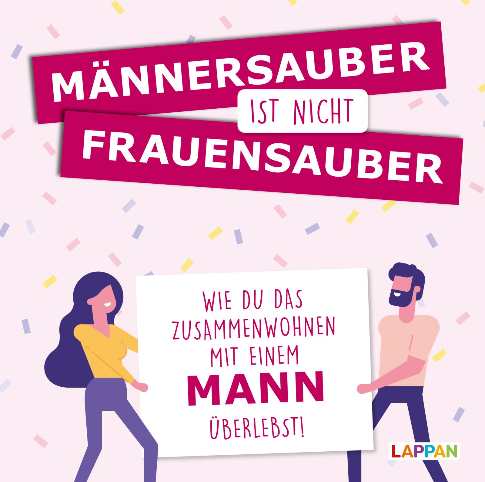 Männersauber ist nicht frauensauber