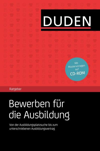 Duden-Ratgeber Bewerben für die Ausbildung