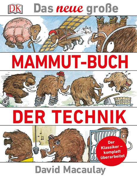 Das neue große Mammut-Buch der Technik Das neue große Mammut-Buch der Technik