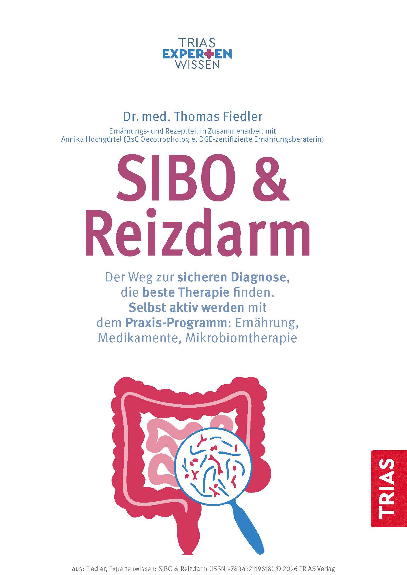 Expertenwissen: SIBO & Reizdarm