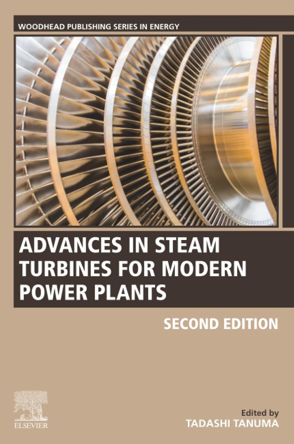 Advances in Steam Turbines for Modern Power Plants (Woodhead Publishing Series in Energy)