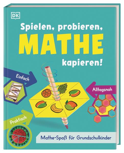 Spielen, probieren, Mathe kapieren! Spielen, probieren, Mathe kapieren!
