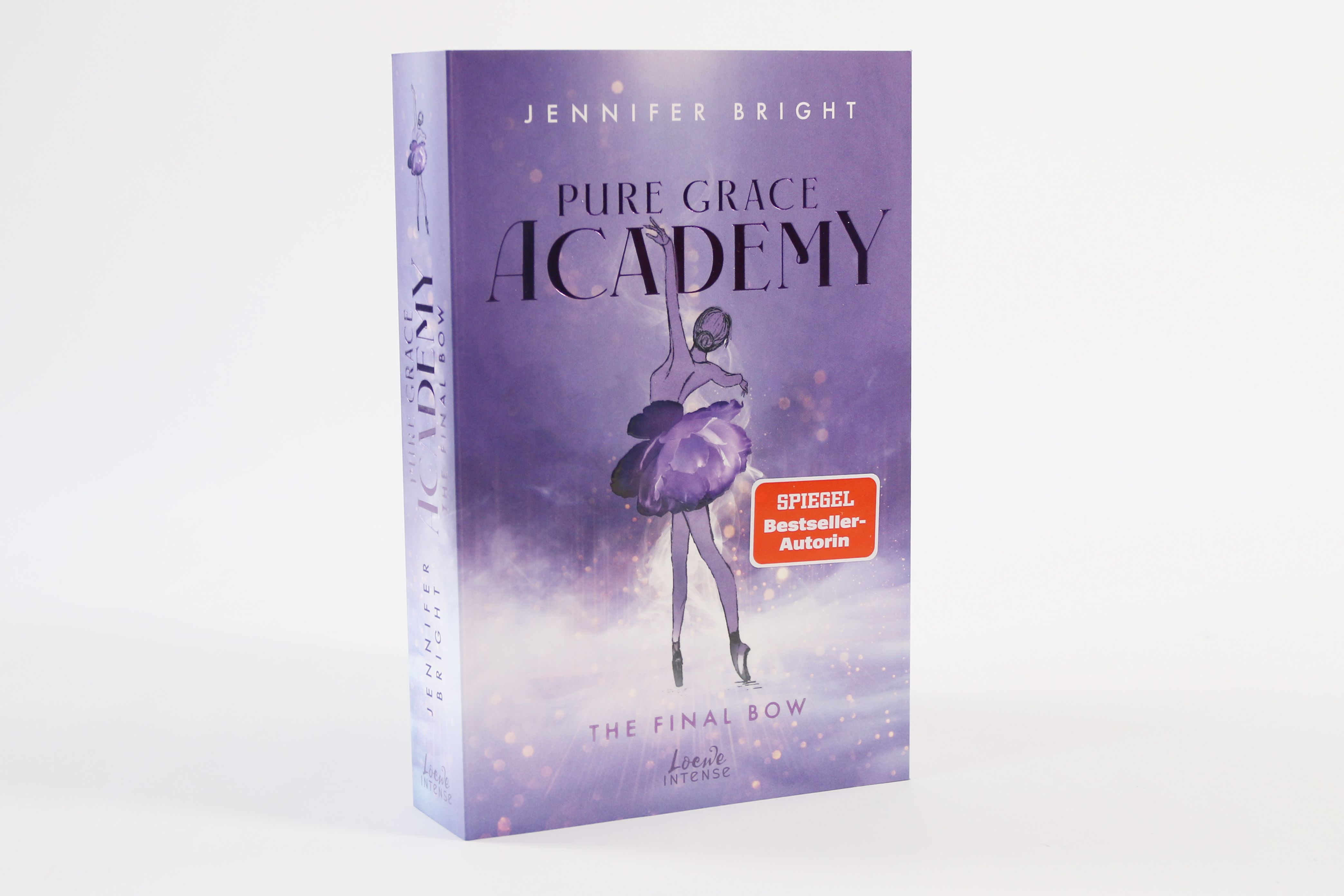 Pure Grace Academy (Band 1) - The Final Bow