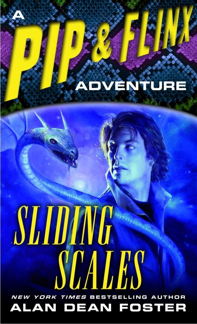 Sliding Scales: A Pip & Flinx Adventure (Adventures of Pip & Flinx, Band 9)