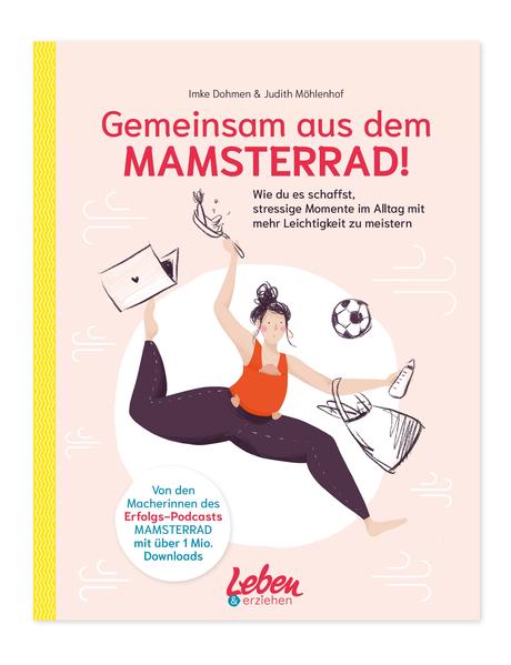 Gemeinsam aus dem Mamsterrad