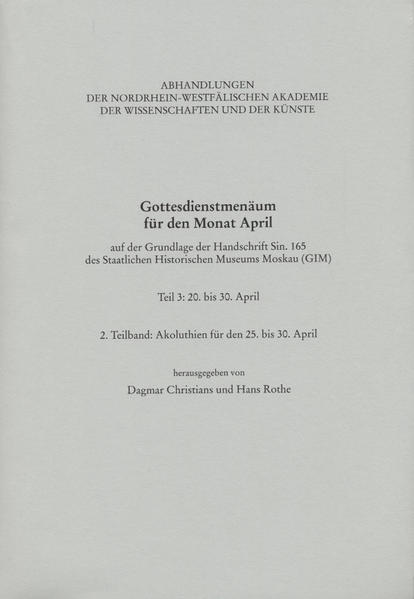 Gottesdienstmenäum für den Monat April, Teil 3: 2. Teilband: Akoluthien für den 25.-30. April