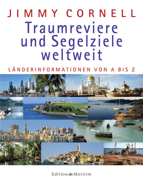 Traumreviere und Segelziele weltweit