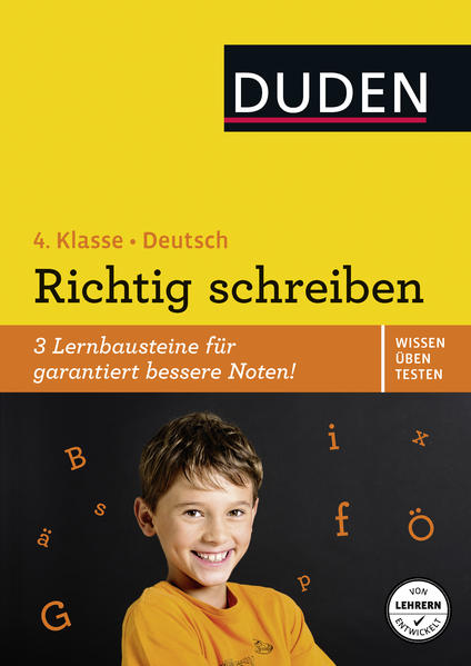 Wissen – Üben – Testen: Deutsch – Richtig schreiben 4. Klasse