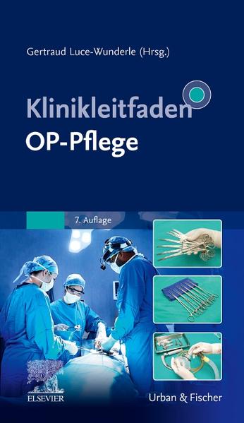 Klinikleitfaden OP-Pflege