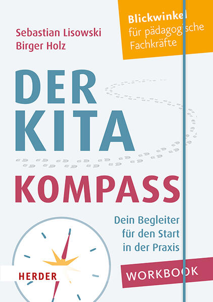 Der Kita-Kompass. Workbook Der Kita-Kompass. Workbook