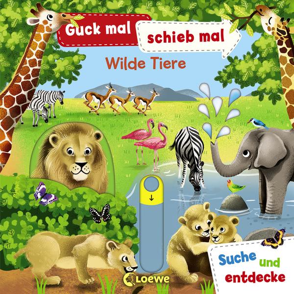 Guck mal, schieb mal! Suche und entdecke - Wilde Tiere